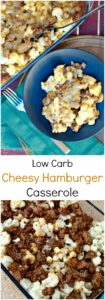 Low Carb Hamburger Casserole With Taco Spices | The Foodie Affair