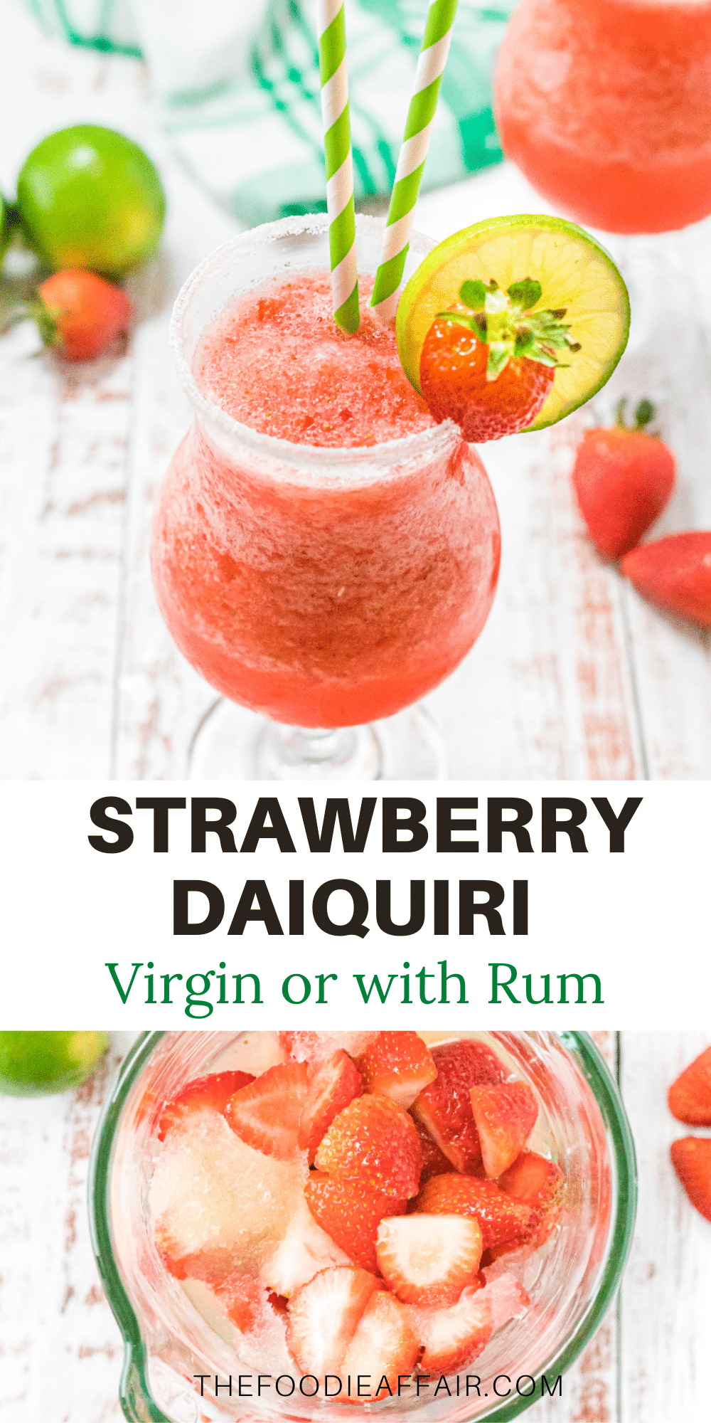 Refreshing Virgin Strawberry Daiquiri Recipe | The Foodie Affair