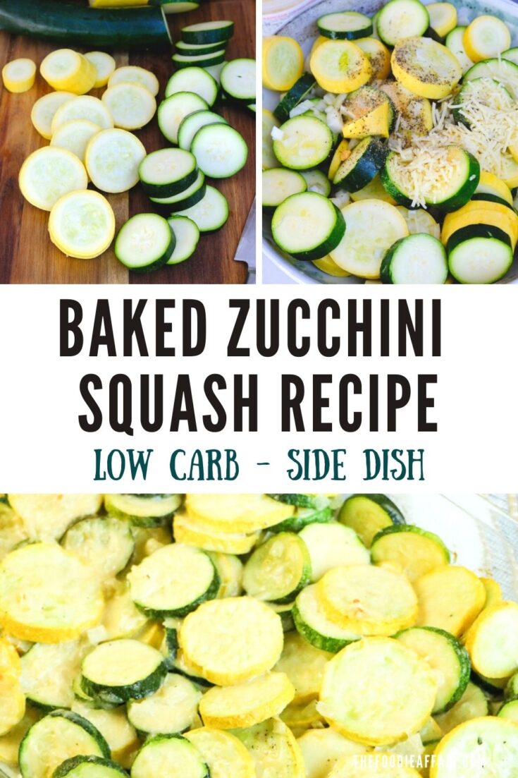 Easy Baked Zucchini Squash Recipe - The Foodie Affair