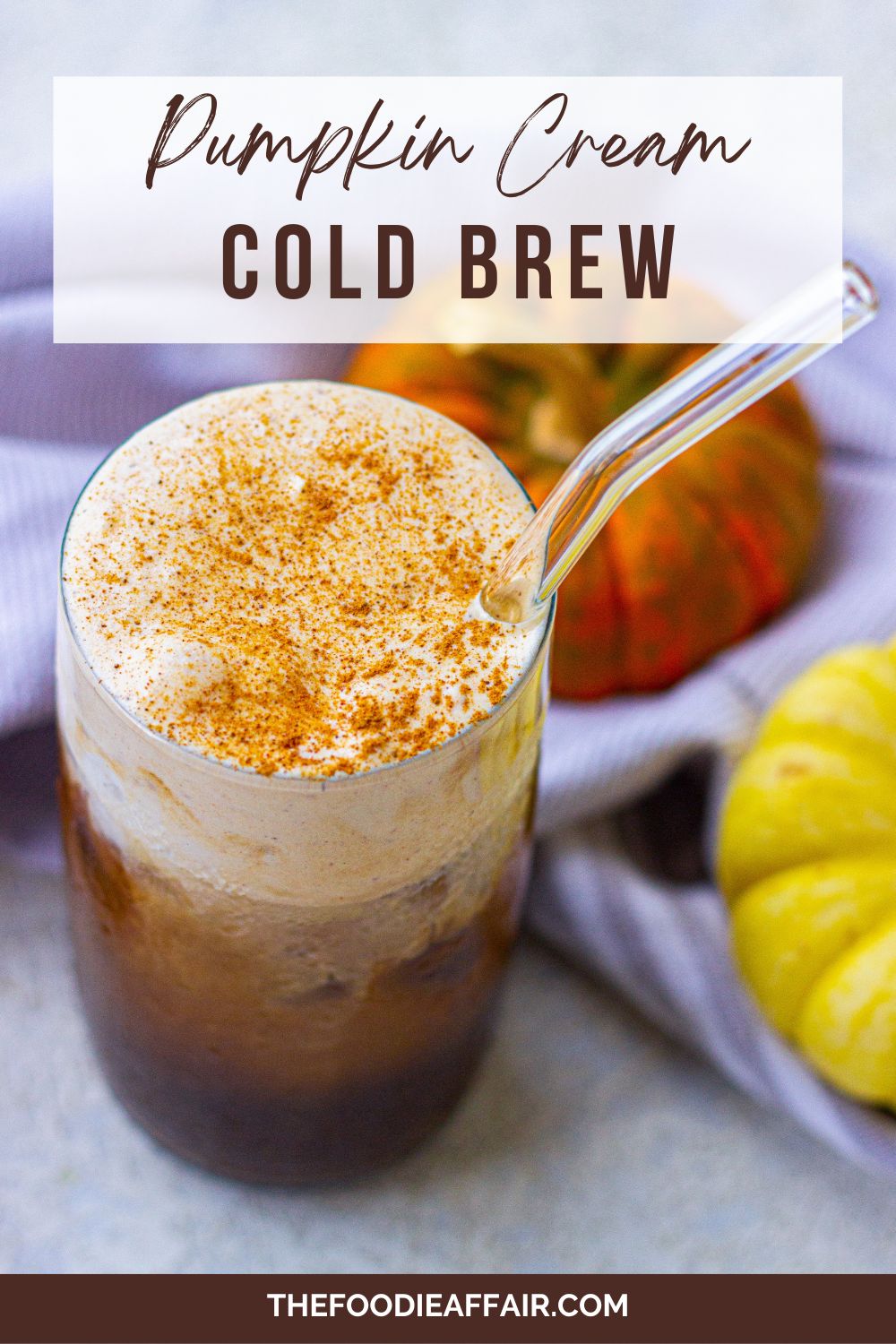 Starbucks Copycat Pumpkin Cream Cold Brew Coffee - The Foodie Affair